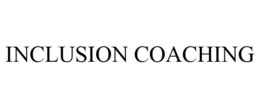 INCLUSION COACHING