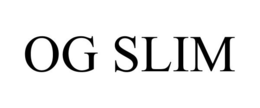 OG SLIM