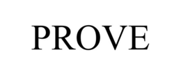 PROVE