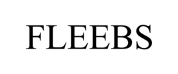 FLEEBS