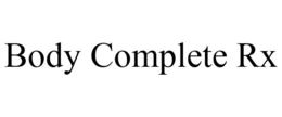 BODY COMPLETE RX