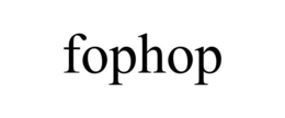 FOPHOP