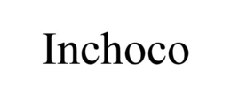 INCHOCO