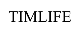 TIMLIFE