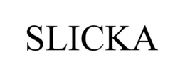 SLICKA