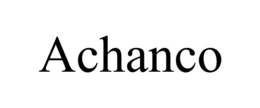 ACHANCO