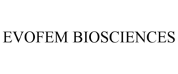 EVOFEM BIOSCIENCES