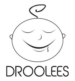 DROOLEES
