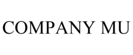 COMPANY MU