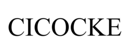 CICOCKE