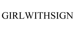 GIRLWITHSIGN