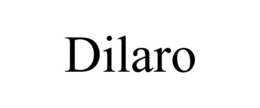 DILARO