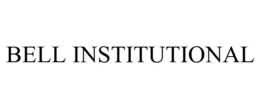 BELL INSTITUTIONAL