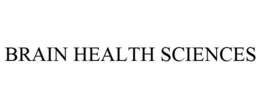 BRAIN HEALTH SCIENCES