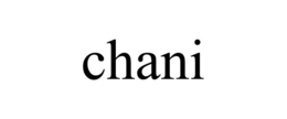 CHANI