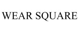 WEAR SQUARE