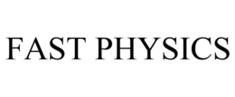 FAST PHYSICS