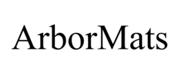 ARBORMATS