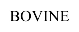 BOVINE