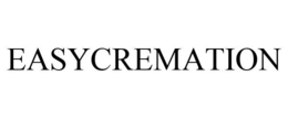EASYCREMATION
