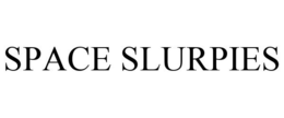 SPACE SLURPIES