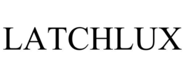 LATCHLUX