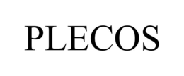 PLECOS
