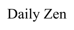 DAILY ZEN