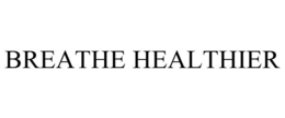 BREATHE HEALTHIER