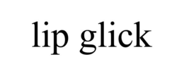 LIP GLICK