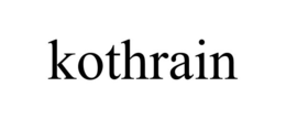 KOTHRAIN