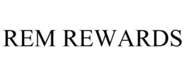 REM REWARDS