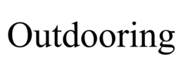 OUTDOORING