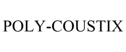 POLY-COUSTIX