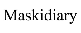 MASKIDIARY