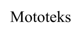 MOTOTEKS