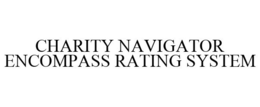 CHARITY NAVIGATOR ENCOMPASS RATING SYSTEM