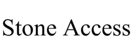 STONE ACCESS