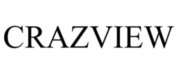 CRAZVIEW
