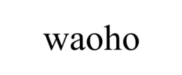 WAOHO