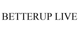 BETTERUP LIVE