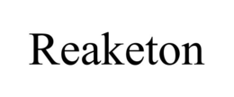 REAKETON