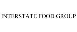 INTERSTATE FOOD GROUP