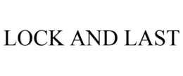 LOCK AND LAST
