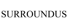 SURROUNDUS