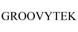 GROOVYTEK