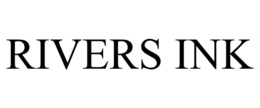 RIVERS INK