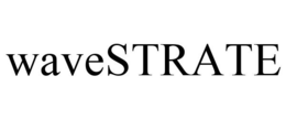 WAVESTRATE