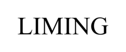 LIMING