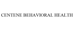CENTENE BEHAVIORAL HEALTH